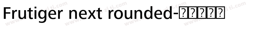 Frutiger next rounded字体转换